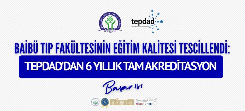 Fakültemize TEPDAD’dan Tam Akreditasyon